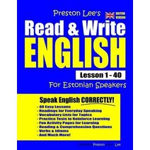 Preston Lee's Read & Write English Lesson 1 - 40 For Estonian Speakers (British Version)