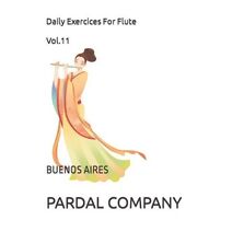 Daily Exercices For Flute Vol.11