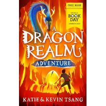 Dragon Realm Adventure: World Book Day 2023 (Dragon Realm)