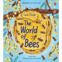Look Inside the World of Bees (Look Inside)