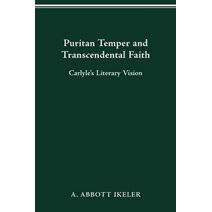 Puritan Temper and Transcendental Faith