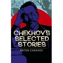 Chekhov Selected Stories (Arcturus Classics)