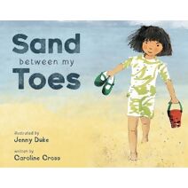 Sand Between My Toes (Child's Play Library)