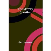 Slavery Question