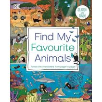 Find My Favourite Animals (DK Find My Favorite)