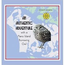 Authentic Adventure with a Marco Island Burrowing Owl