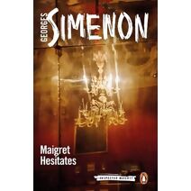 Maigret Hesitates (Inspector Maigret)