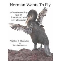 Norman Wants To Fly