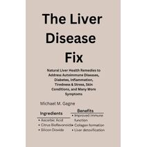 Liver Disease Fix