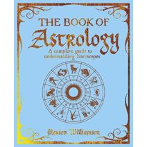 Book of Astrology (Mystic Arts Handbooks)