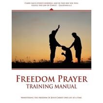 Freedom Prayer Training