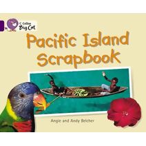 Pacific Island Scrapbook (Collins Big Cat)