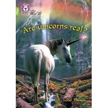 Are Unicorns Real? (Collins Big Cat)