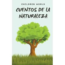 Cuentos de la Naturaleza (Children World)