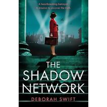 Shadow Network (WW2 Secret Agent Series)