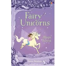 Fairy Unicorns The Magic Forest (Fairy Unicorns)