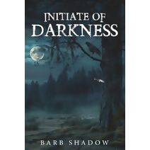Initiate of Darkness (From the Darkness)