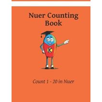 My First Nuer Counting Book (English Dinka)