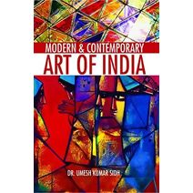 Modern and Contemporary Art of India