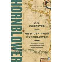 Mr Midshipman Hornblower (Horatio Hornblower Tale of the Sea)