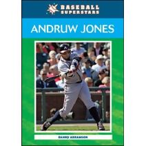  Andruw Jones (Baseball Superstars): 9780791096475: Abramson,  Danny: Books