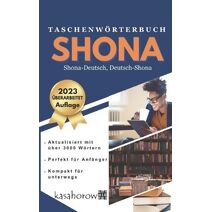 Taschenw�rterbuch Shona (Mit Shona Sicherheit Schaffen)