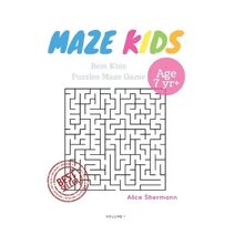 Kids Mazes Age 7 (Kids Mazes Age 7)