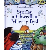 Storiau a Chwedlau Mawr y Byd