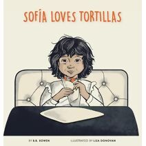 Sofia Loves Tortillas