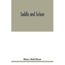 Saddle and sirloin