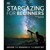 Stargazing for Beginners (DK Children's for Beginners)