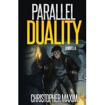 Parallel Duality (Terrifying Tales Told in the Dark)