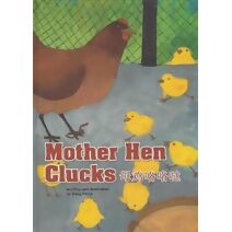 Mother Hen Clucks