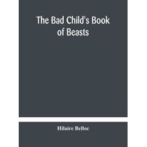 bad child's book of beasts