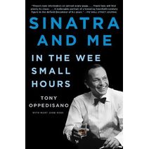 Sinatra and Me (Gift for Frank Sinatra Fans)