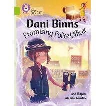 Dani Binns: Promising Police Officer (Collins Big Cat)