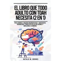 Libro Que Todo Adulto Con TDAH Necesita (2 en 1)
