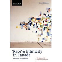 Race & Ethnicity 2e (Themes in Canadian Sociology)