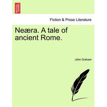 Ne Ra. a Tale of Ancient Rome.