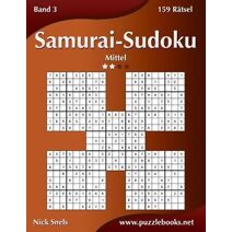Samurai-Sudoku - Mittel - Band 3 - 159 Rätsel (Samurai-Sudoku)