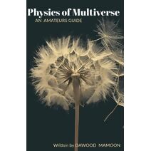 Physics of Multiverse