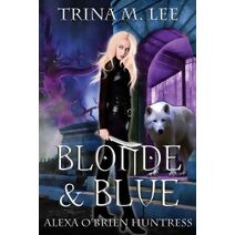 Blonde & Blue (Alexa O'Brien Huntress)