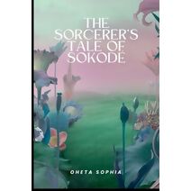 Sorcerer's Tale of Sokod�