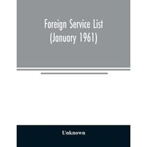 Foreign service list (January 1961)