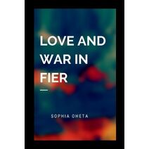 Love and War in Fier