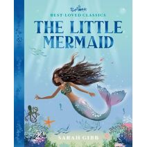 Little Mermaid (Best-Loved Classics)