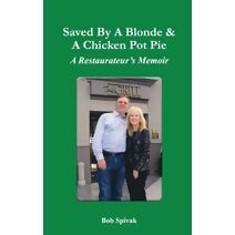 Saved by a Blonde & a Chicken Pot Pie