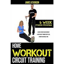 Home workout circuit training (Beginner Fitness Mindset & Home Workouts)