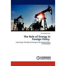 Role of Energy in Foreign Policy