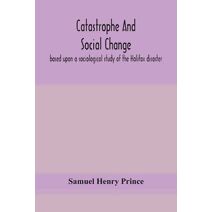 Catastrophe and social change